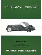 THE BMW TYPE 328 (PROFILE PUBLICATIONS 89), Nieuw, BMW, Author