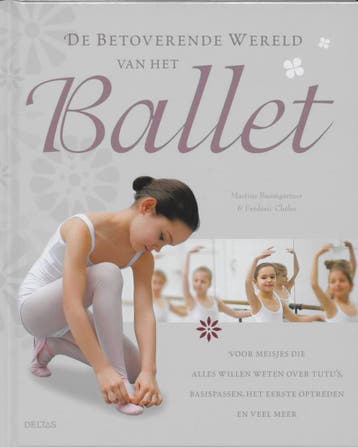 De betoverende wereld van het ballet - M. Baumgarter, Verzenden, Gelezen, M. Baumgarter