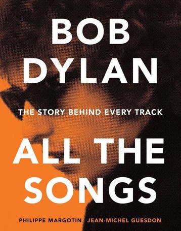 All the songs: Bob Dylan - Philippe Margotin 9781579129859, Verzenden, Zo goed als nieuw, Philippe Margotin