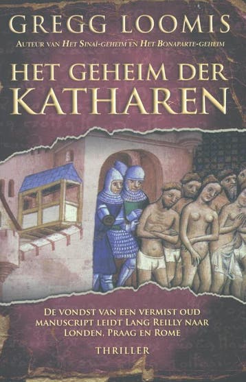 Het geheim der katharen / Lang Reilly / 6 - Gregg Loomis, Verzenden, Gelezen, Gregg Loomis