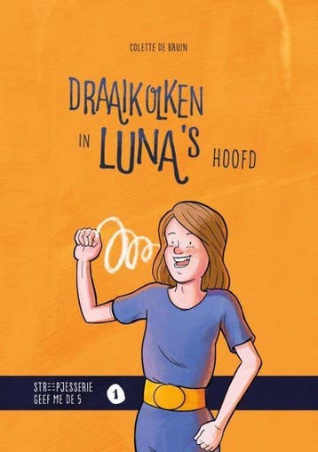 9789492985026 Streepjesserie Geef me de 5 1 - Draaikolken..., Boeken, Studieboeken en Cursussen, Verzenden, Nieuw, Colette de Bruin