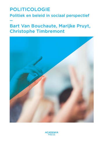 Politicologie - Bart Van Bouchaute 9789401453646, Boeken, Verzenden, Gelezen, Bart Van Bouchaute