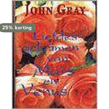 LIEFDESGEHEIMEN VAN MARS EN VENUS - John Gray 9789027465252, Boeken, Verzenden, Gelezen, John Gray