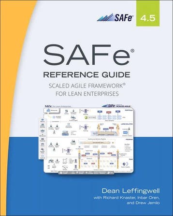 SAFe 4.5 Reference Guide - Dean Leffingwell 9780134892863, Verzenden, Zo goed als nieuw, Dean Leffingwell