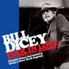 cd - Bill Dicey - Fool In Love - The Complete Sessions, Cd's en Dvd's, Verzenden, Nieuw in verpakking