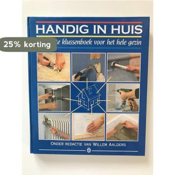 HANDIG IN HUIS 9789051121018 AALDERS, Verzenden, Gelezen, AALDERS