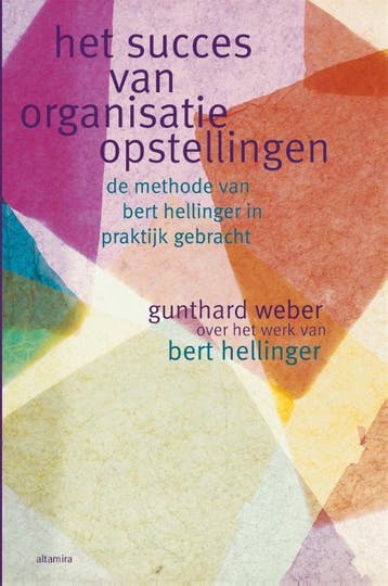 Het succes van organisatieopstellingen - Gunthard Weber, Verzenden, Zo goed als nieuw, Gunthard Weber