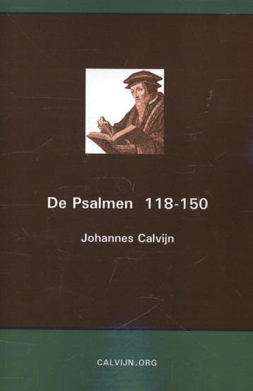 De Psalmen 118-150 | Johannes Calvijn | Nieuw, Ophalen of Verzenden, Nieuw, Johannes Calvijn