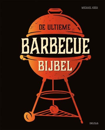 De Ultieme Barbecue Bijbel | Michael Koch | Nieuw, Ophalen of Verzenden, Nieuw, Michael Koch