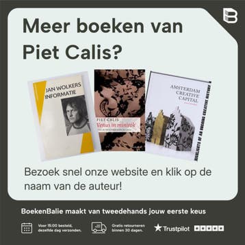 Literaire vriendschappen en andere stommiteiten - Piet Calis, Boeken, Verzenden, Gelezen, Piet Calis