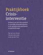 9789024432165 Praktijkboek Crisisinterventie | Tweedehands, Verzenden, Zo goed als nieuw, Flip Jan van Oenen