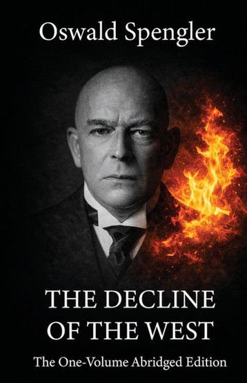 9781970784077 The Decline of the West Oswald Spengler, Verzenden, Nieuw, Oswald Spengler