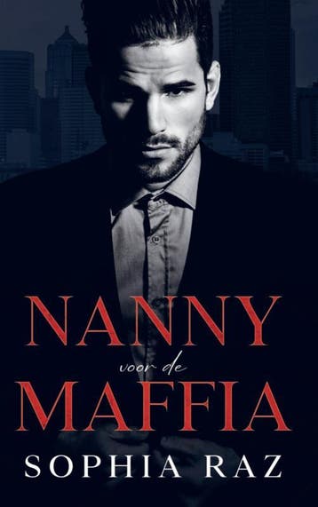Nanny Voor De Maffia | Sophia Raz | Nieuw, Ophalen of Verzenden, Nieuw, Sophia Raz