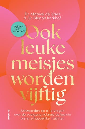 Ook leuke meisjes worden vijftig (9789043945110), Boeken, Verzenden, Nieuw, Overige typen