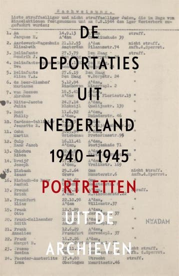 De Deportaties Uit Nederland 1940-1945 | Nieuw, Ophalen of Verzenden, Nieuw, Guus Luijters; Raymund Schütz; Marten Jongman