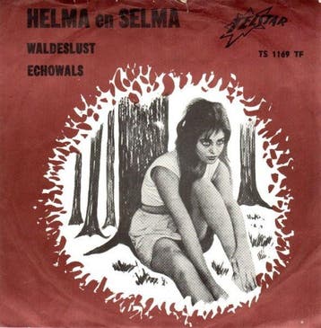Single - Helma En Selma - Waldeslust, Verzenden, Nieuw in verpakking