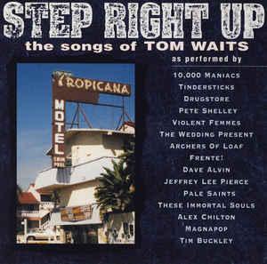cd - Various - Step Right Up (The Songs Of Tom Waits), Verzenden, Zo goed als nieuw
