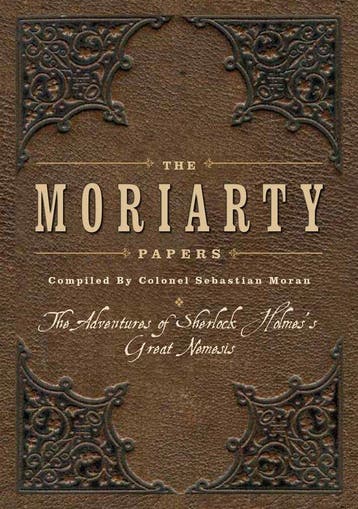 The Moriarty Papers - Sebastian Moran 9781504800808, Verzenden, Gelezen, Sebastian Moran