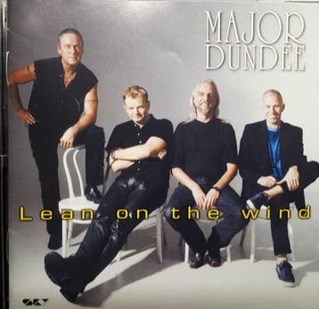 The Major Dundee Band - Lean On The Wind, Ophalen of Verzenden, Gebruikt