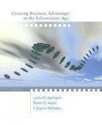 Creating Business Advantage in the Information Age, Verzenden, Gelezen, Lynda M. Applegate