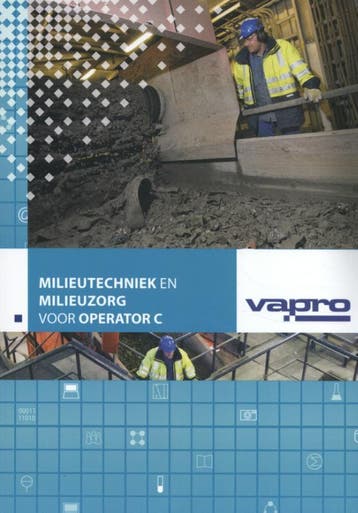 Milieutechniek en milieuzorg voor operators 9789053011737, Boeken, Zo goed als nieuw