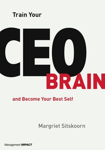 Train Your CEO Brain - Margriet Sitskoorn 9789462762183, Verzenden, Zo goed als nieuw, Margriet Sitskoorn