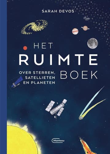 Het ruimteboek 9789022337202 Sarah Devos, Boeken, Verzenden, Zo goed als nieuw, Sarah Devos