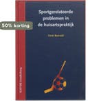 Sportgerelateerde problemen in de huisartspraktijk, Verzenden, Zo goed als nieuw, F. Baarveld