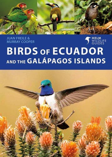 9781472993373 Helm Wildlife Guides- Birds of Ecuador and ..., Boeken, Verzenden, Nieuw, Juan Freile