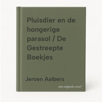 Pluisdier en de hongerige parasol / De Gestreepte Boekjes, Verzenden, Zo goed als nieuw, Jeroen Aalbers