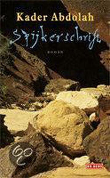 Spijkerschrift - Kader Abdolah 9789044504613, Verzenden, Gelezen, Kader Abdolah