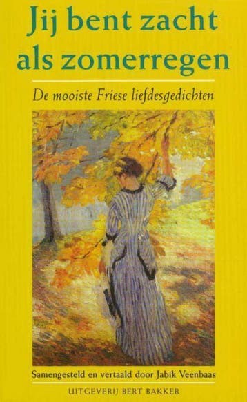 Jij bent zacht als zomerregen 9789035123854, Verzenden, Gelezen