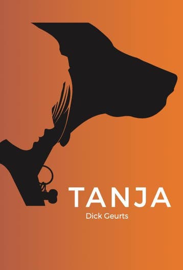Tanja - Dick Geurts 9789083009360, Verzenden, Gelezen, Dick Geurts