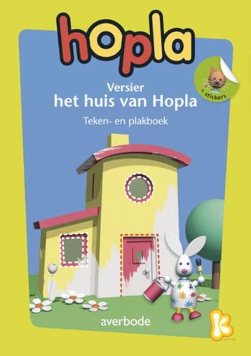 Versier het huis van Hopla / Hopla - Sien Trekker, Boeken, Verzenden, Zo goed als nieuw, Sien Trekker