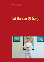9783750494091 Tai Hu See Qi Gong Hartmut Von Czapski, Boeken, Studieboeken en Cursussen, Verzenden, Nieuw, Hartmut Von Czapski