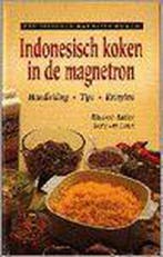 INDONESISCH KOKEN IN DE MAGNETRON 9789026934940 BAKKER, Boeken, Verzenden, Gelezen, BAKKER