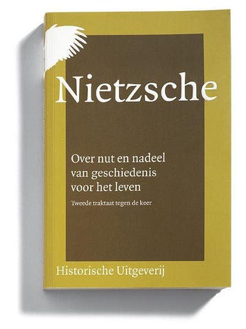 Over nut en nadeel van geschiedenis voor het leven / Hvik, Verzenden, Zo goed als nieuw, Friedrich Nietzsche