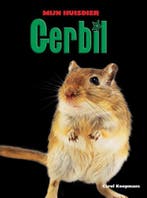 Gerbil / Mijn Huisdier 9789461750624 Carol koopmans, Verzenden, Zo goed als nieuw, Carol koopmans