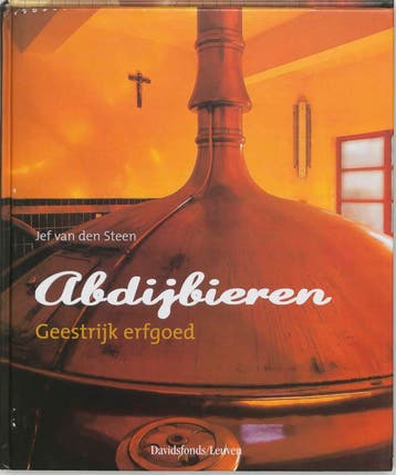 Abdijbieren - J. van den Steen 9789058263025, Verzenden, Zo goed als nieuw, J. van den Steen