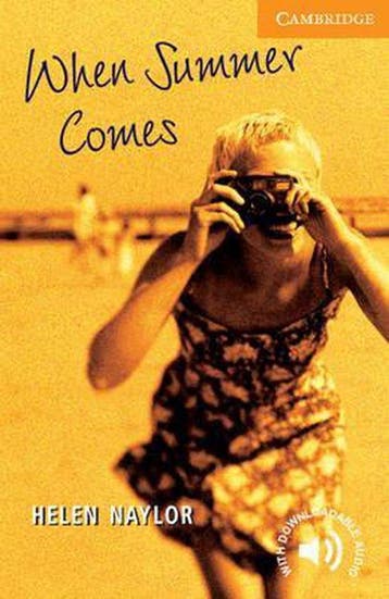 When Summer Comes - Helen Naylor 9780521656115, Verzenden, Gelezen, Helen Naylor