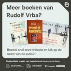 Ik ontsnapte uit Auschwitz 9789059772397 Rudolf Vrba, Boeken, Oorlog en Militair, Verzenden, Gelezen, Rudolf Vrba