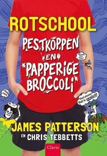Pestkoppen en papperige broccoli / Rotschool / 4, Verzenden, Zo goed als nieuw, Chris Tebbetts