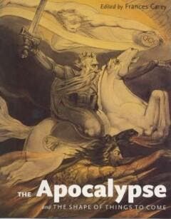 The Apocalypse and the shape of Things to come - Frances, Verzenden, Gelezen, Frances Carey