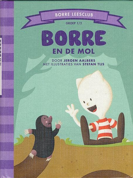Borre leesclub Borre en de mol Groep 1-2, Boeken, Schoolboeken, Verzenden