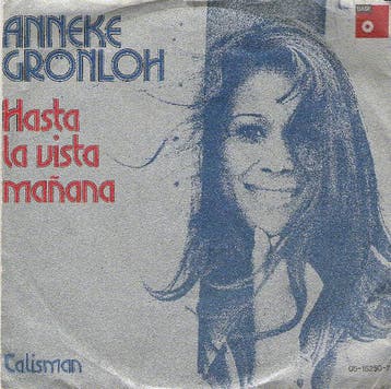 vinyl single 7 inch - Anneke GrÃ¶nloh - Hasta la Vista Ma., Verzenden, Zo goed als nieuw, 7 inch, Pop