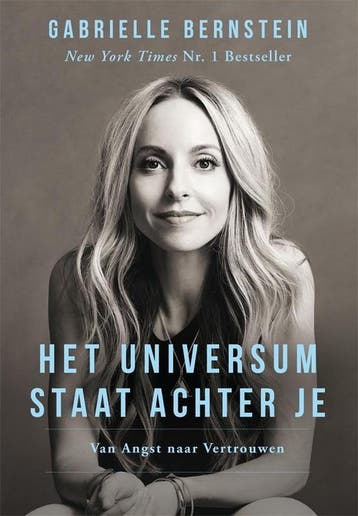 Het universum staat achter je 9789492412294, Boeken, Esoterie en Spiritualiteit, Verzenden, Zo goed als nieuw, Gabrielle Bernstein