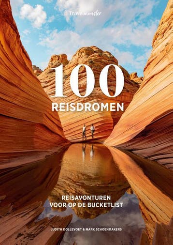 100 Reisdromen | Judith Dollevoet; Mark Schoenmakers | Nieuw, Boeken, Ophalen of Verzenden, Nieuw, Judith Dollevoet; Mark Schoenmakers