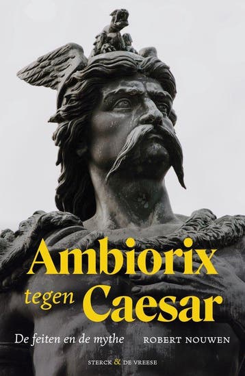 9789464710557 Ambiorix tegen Caesar Robert Nouwen, Verzenden, Nieuw, Robert Nouwen
