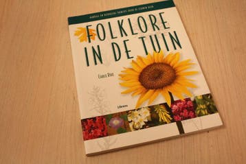 9789057641923 . Folklore in de tuin / druk 1, Boeken, Verzenden, Nieuw