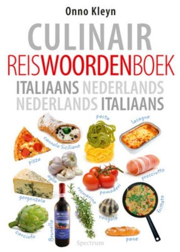 Culinair reiswoordenboek Italiaans - Nederlands, Nederlands, Boeken, Verzenden, Gelezen, Onno Kleyn